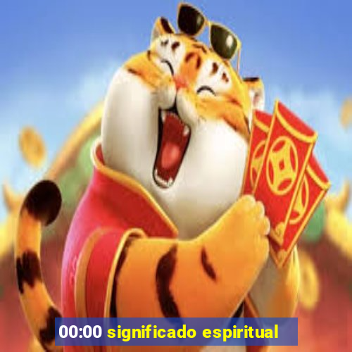 00:00 significado espiritual